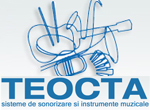 Teocta - Instrumente muzicale, sisteme de sunet si sonorizare