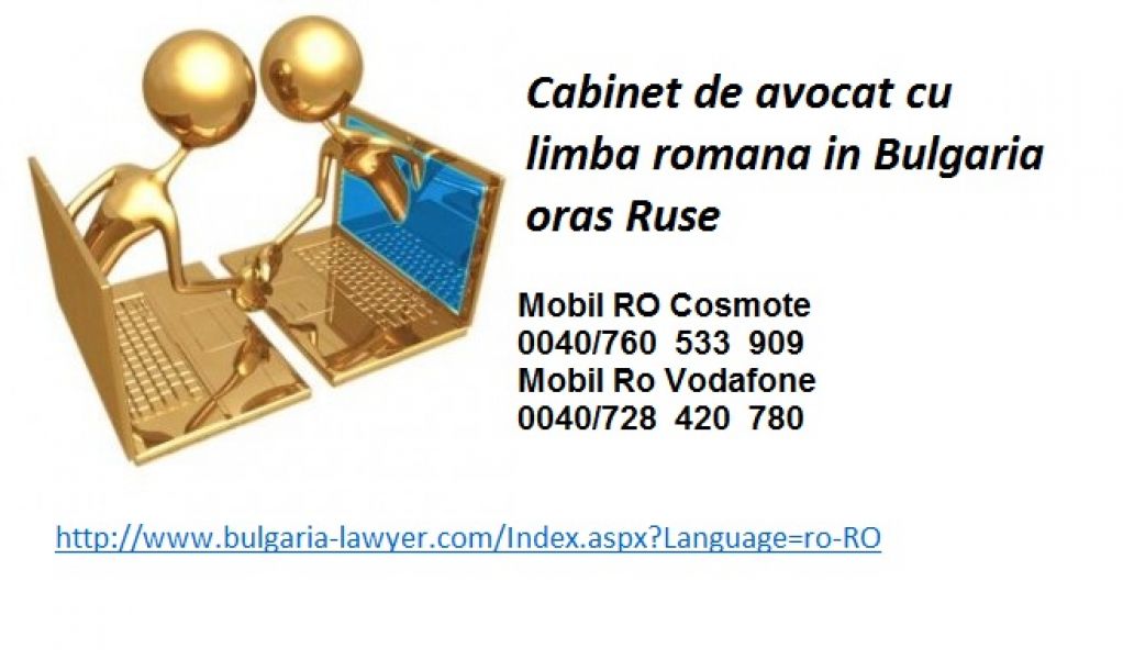 Cabinet de avocat cu limba  romana in Bulgaria
