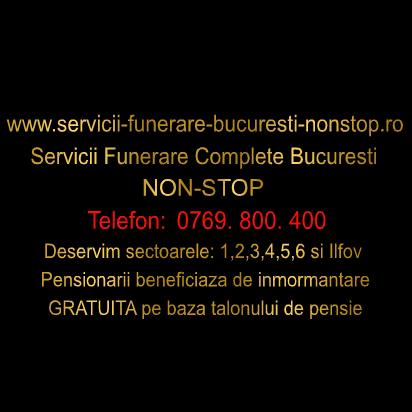 Servicii Funerare Non-Stop Bucuresti