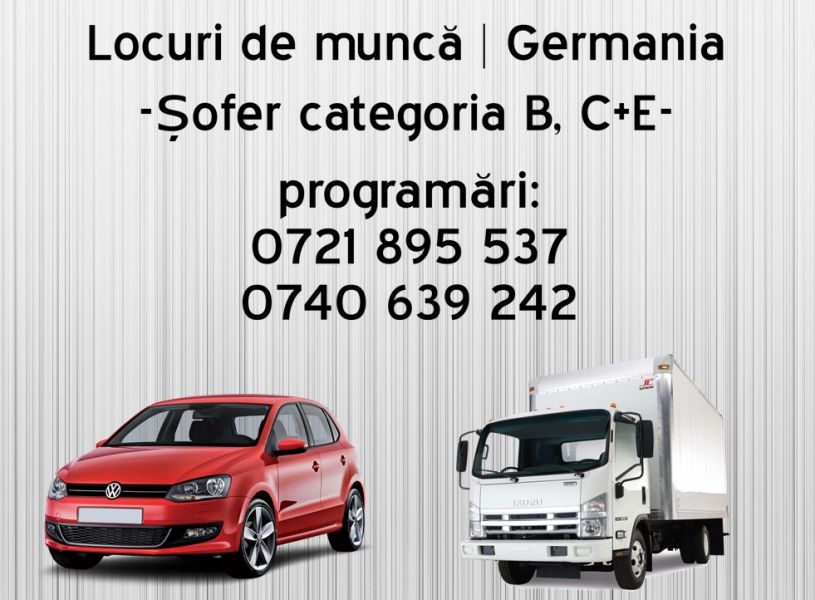 Soferi in Germania cat.(B, C+E) 1400-1800E.
