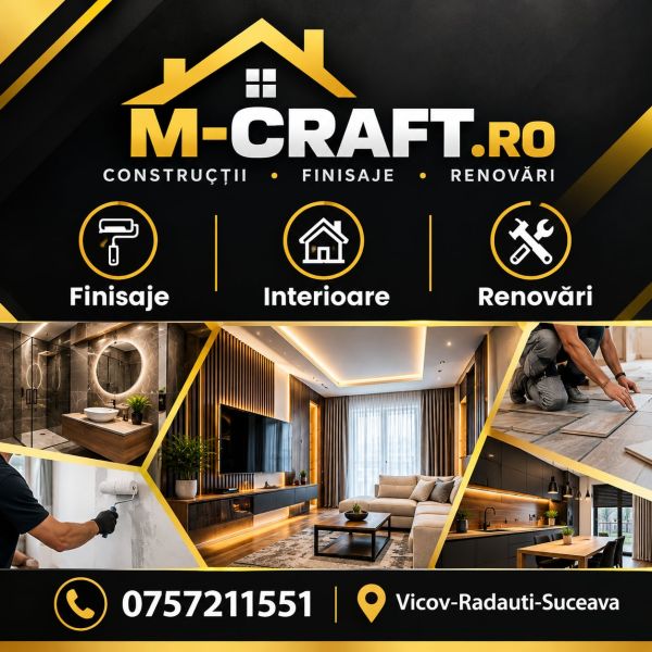 M-Craft – Finisaje interioare si renovari apartamente, case si cabane in Suceava