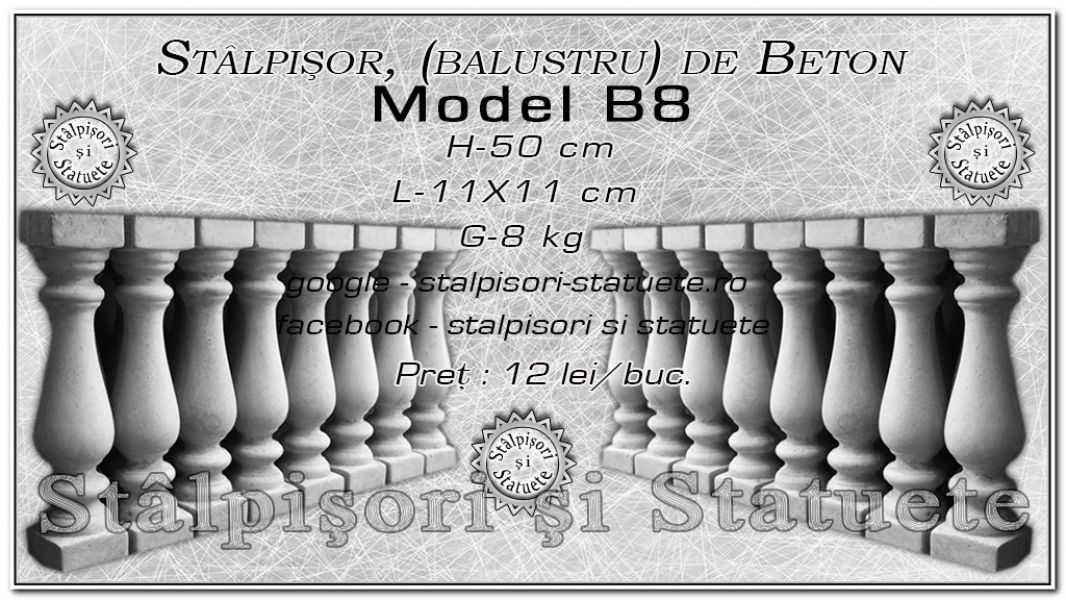 Stalpisori, balustri, din beton, model B8.