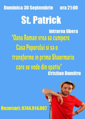 Stand Up Comedy Duminica 30 Septembrie Bucuresti St. patrick (centrul vechi)