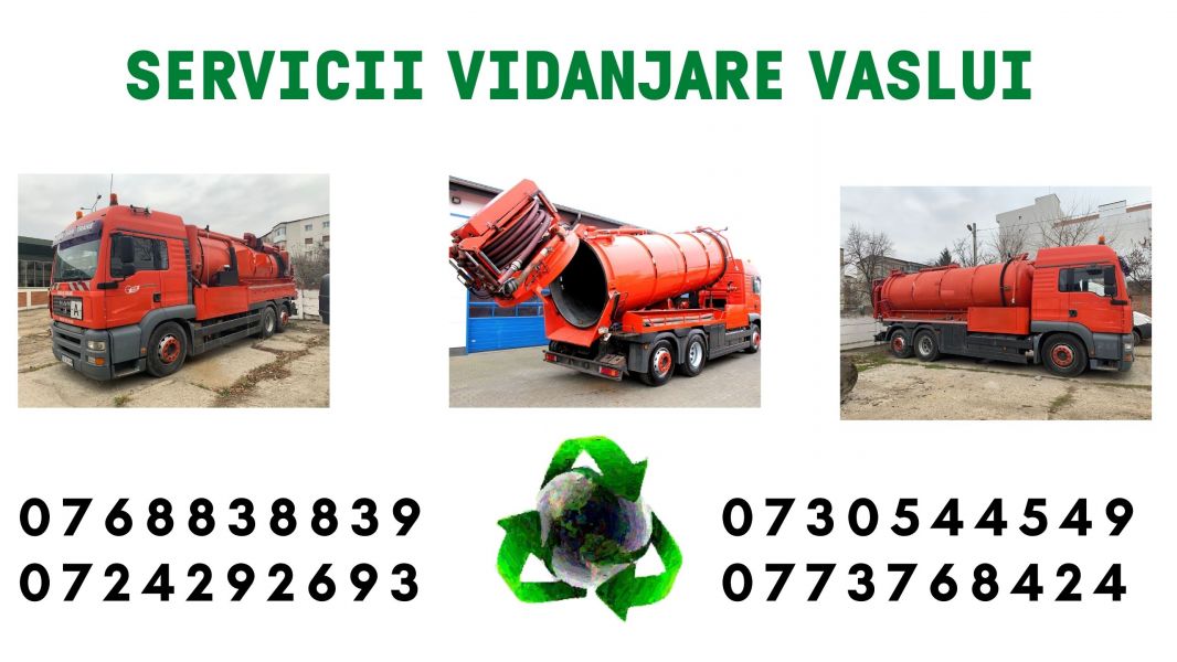 Servicii vidanjare Vaslui si localitatile invecinate