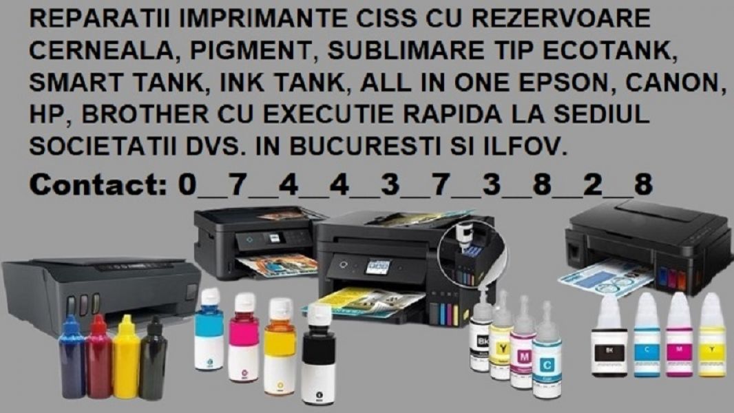 Reparatii imprimante cu rezervoare cerneala ink cu deplasare gratuita in Bucuresti si Ilfov !..