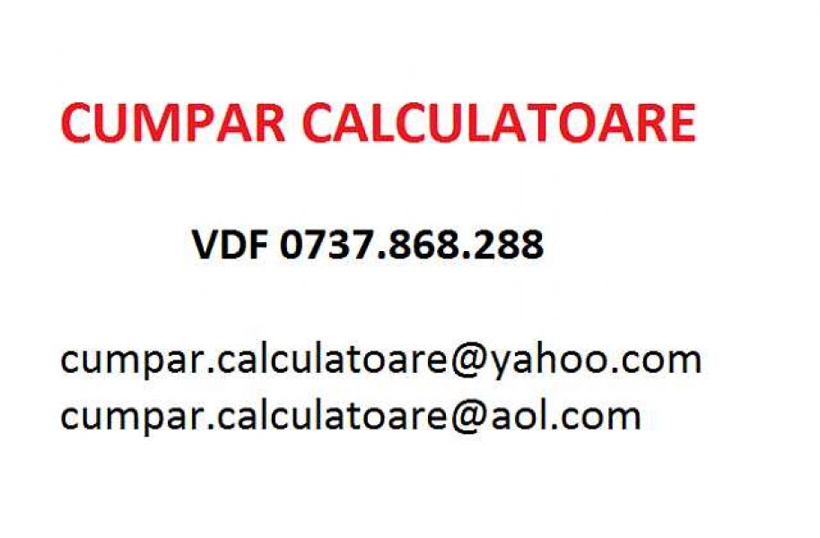 Cumpar Calculatoare      