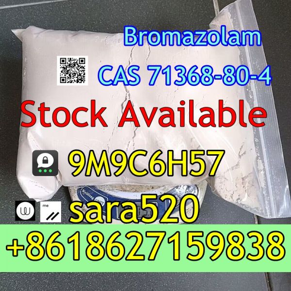 +8618627159838 CAS 71368-80-4 Bromazolam with Good Price and High Quality