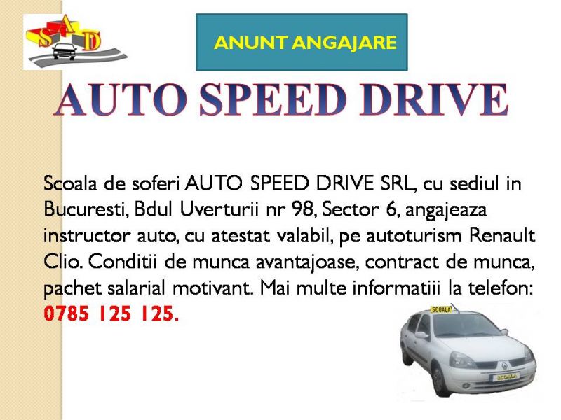 AUTO SPEED DRIVE angajeaza 