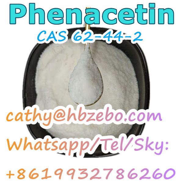 Great price CAS 62-44-2 Phenacetin in stock WhatsApp+86 19932786260
