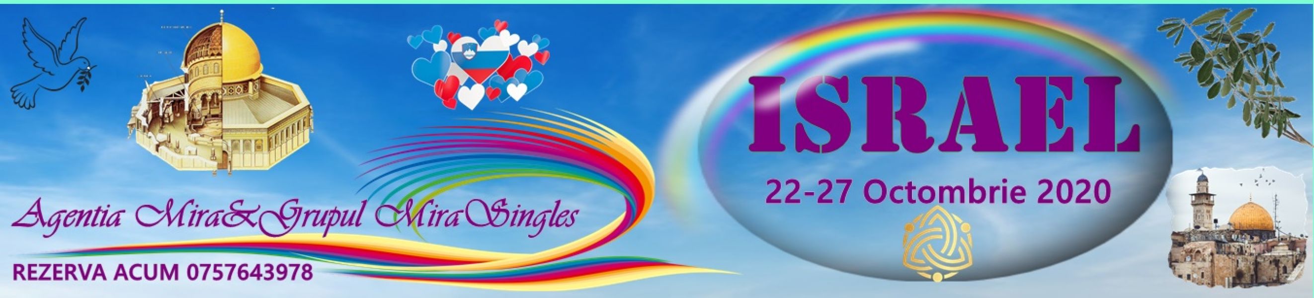 Vacanta in care pleci singur si poate te intorci “in doi”-Israel 22-27 Octombrie 2020